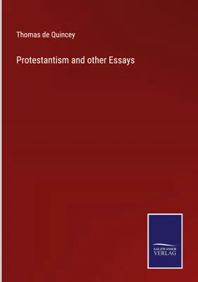 Produktbild von Protestantism and other Essays