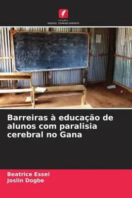 Produktbild von Barreiras à educação de alunos com paralisia cerebral no Gana