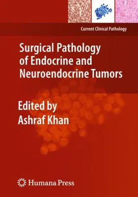 Image de Surgical Pathology of Endocrine and Neuroendocrine Tumors