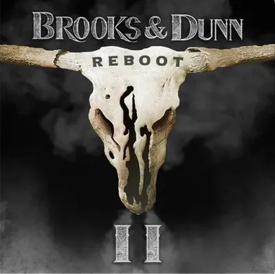 Zdjęcie produktu dla Brooks & Dunn - Reboot II (CD)