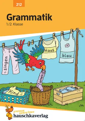 Produktbild von Grammatik 1./2. Klasse: Buchstaben, Laute, Das Abc, Satzarten. Wie im Unterricht: Erklärungen mit Übungen und Lösungen