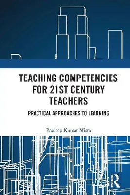 Produktbild von Teaching Competencies for 21st Century Teachers