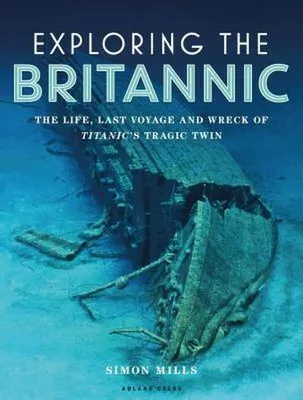 Obrázok produktu pre Exploring the Britannic