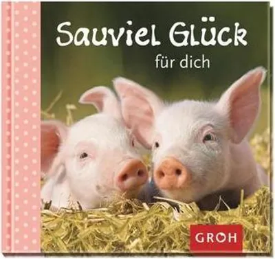 Produktbild von Bleker, D: Sauviel Glück