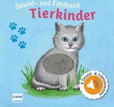 Produktbild von Sound- und Fühlbuch Tierkinder (mit 6 Sound- und Fühlelementen)