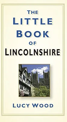 Obrázok produktu pre The Little Book of Lincolnshire