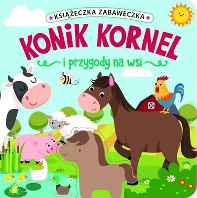 Immagine prodotto di Konik Kornel e le avventure in campagna - Jul Łyskawa