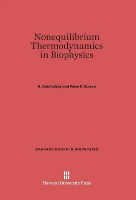 Produktbild von Nonequilibrium Thermodynamics in Biophysics