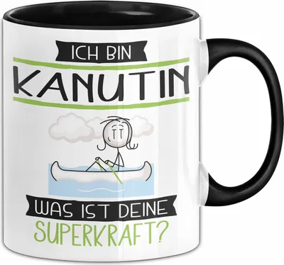 Produktbild von Kanutin Geschenk Tasse Ich Bin Kanutin Was Ist Deine Superkraft Geschenkidee Lustig Geburtstag Weihnachten (Schwarz)