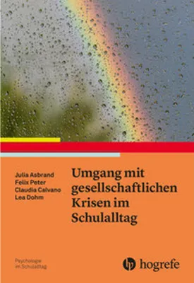 Obrázok produktu pre Umgang mit gesellschaftlichen Krisen im Schulalltag