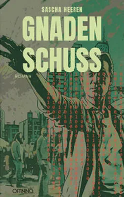 Produktbild von Gnadenschuss - Ein Psychologischer Thriller Roman mit dem Thema Anagramm