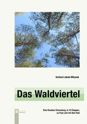 Immagine prodotto di Das Waldviertel