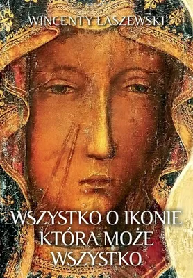 Obrázek produktu pro Wszystko o ikonie, która może wszystko