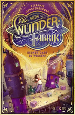 Produktbild von Die Wunderfabrik - Keiner darf es wissen!