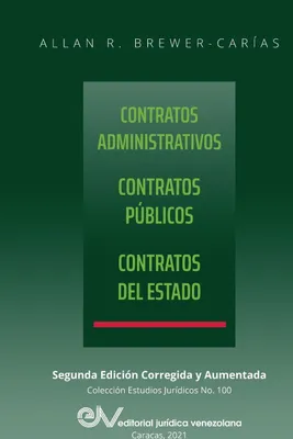 Produktbild von CONTRATOS ADMINISTRATIVOS. CONTRATOS PÚBLICOS, CONTRATOS DEL ESTADO. Segunda edición corregida y aumentada