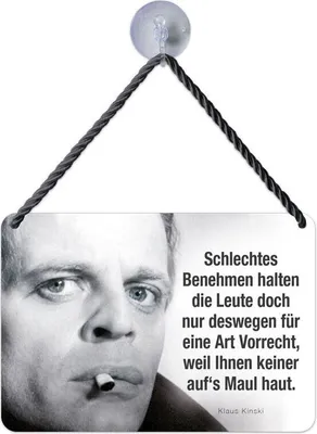 Produktbild von Kulthänger Blechschild, Kinski - Schlechtes Benehmen, auf`s Maul haut -, KH 228