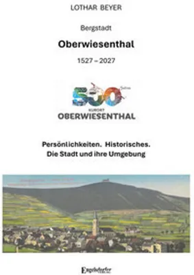 Produktbild von 500 Jahre Bergstadt Oberwiesenthal (1527 - 2027)