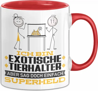 Produktbild von ExotischeTierhalter Geschenk Tasse Ich Bin ExotischeTierhalter Aber Sag Doch Einfach Superheld Lustige Geschenkdiee für ExotischeTierhalter Kaffee-Becher (Rot)
