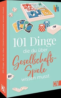 Produktbild von 101 Dinge, die Du über Gesellschaftsspiele wissen musst