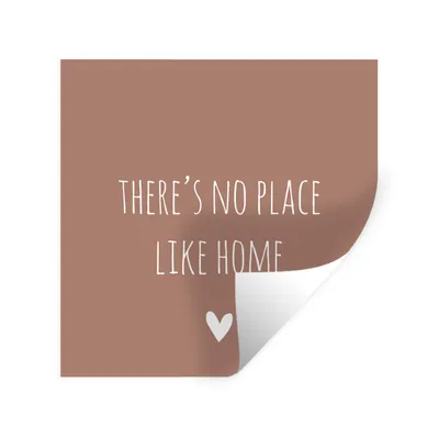 Obrázok produktu pre MuchoWow® Nálepka na stenu - Anglický citát "There is no place like home" so srdcom na hnedom pozadí - 100x100cm - Samolepiaca a polohovateľná
