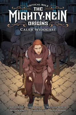 Produktbild von Critical Role: The Mighty Nein Origins--Caleb Widogast