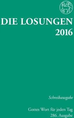 Immagine prodotto di Die Losungen 2016 - Deutschland / Die Losungen 2016: Schreibausgabe