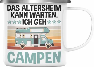 Produktbild von Trendation - Wohnwagen Camper Emaille Tasse Geschenke Wohnmobil für Männer Campingwagen Geschenkidee Zubehör Camping Opa Oma Rentner Lustig Grafik Altersheim kann warten (Silber)