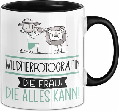 Produktbild von Wildtierfotografin Geschenk Tasse Becher Die Frau Die Allen Kann Geschenkidee für eine Wildtierfotografin Lustig (Schwarz)