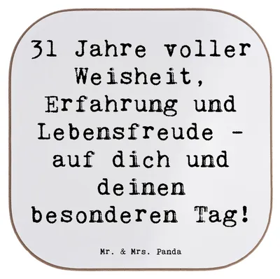 Produktbild von Mr. & Mrs. Panda Tischuntersetzer Spruch 31. Geburtstag Weisheit - Weiß - Geschenk, Untersetzer Gläser, Freunde und Familie, Flaschenuntersetzer, für, Erinnerungen