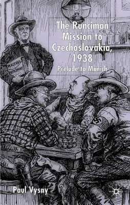 Produktbild von The Runciman Mission to Czechoslovakia 1938