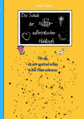 Produktbild von Die Schule der außerirdischen Hohlköpfe