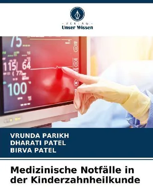 Produktbild von Medizinische Notfälle in der Kinderzahnheilkunde