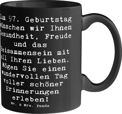 Produktbild von Mr. & Mrs. Panda Tasse Spruch 97. Geburtstag - Schwarz - Geschenk, schöne Erinnerungen, Wohlbefinden, Dankbarkeit, Alter, Familie, Kaffeetasse, Happy Birthday, Gesundheit