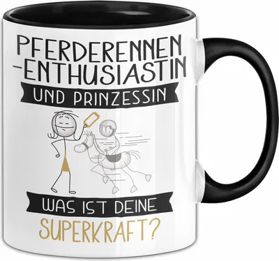 Produktbild von Pferderennen-Enthusiastin Und Prinzessin Tasse Geschenk Für Eine Pferderennen-Enthusiastin Geburtstag Was Ist Deine Superkraft (Schwarz)
