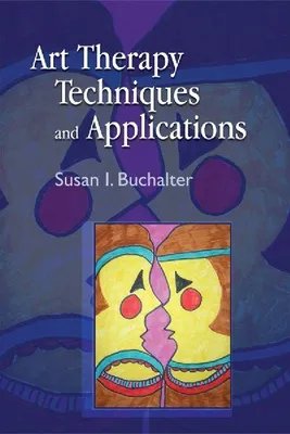 Produktbild von Art Therapy Techniques and Applications