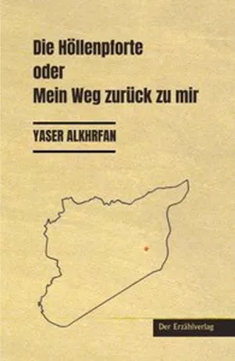 Produktbild von Die Höllenpforte oder Mein Weg zurück zu mir