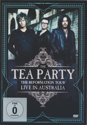 Produktbild von The Tea Party: The Reformation Tour: Live from