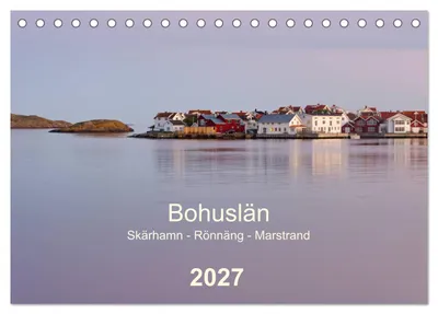 Produktbild von Bohuslän. Skärhamn - Rönnäng - Marstrand (Tischkalender 2027 DIN A5 quer), CALVENDO Monatskalender