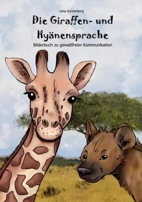 Produktbild von Die Giraffen- und Hyänensprache