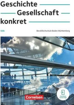 Immagine prodotto di Geschichte, Gesellschaft, konkret. Berufsfachschule Baden-Württemberg- Schulbuch mit interaktiven Übungen