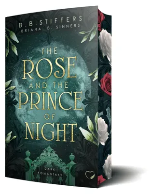 Produktbild von The Rose and the Prince of Night: Dark Romantasy