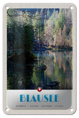 Produktbild von Blechschild Reise 12x18cm Blausee Schweiz Natur Wald Urlaub Schild