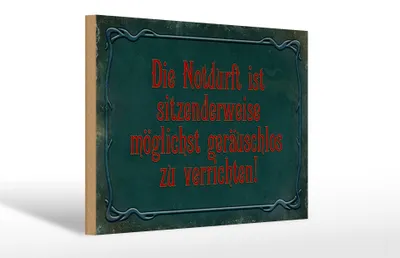 Produktbild von Holzschild Spruch 30x20cm Notdurft ist sitzenderweise