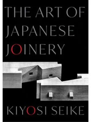 Zdjęcie produktu dla The Art of Japanese Joinery