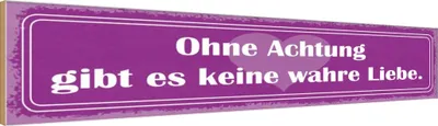 Produktbild von vianmo Holzschild 10x46 cm ohne Achtung gibt es keine Liebe Spruch Zitat
