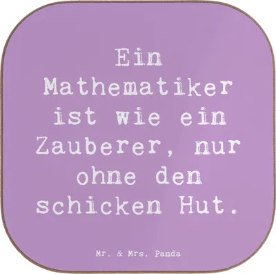 Produktbild von Mr. & Mrs. Panda Tischuntersetzer Spruch Mathematiker Magie - Lavendeltraum - Geschenk, Kollegen, bieruntersetzer, Mathematiklehrer, Tassenuntersetzer, Berufsliebe, Beruf