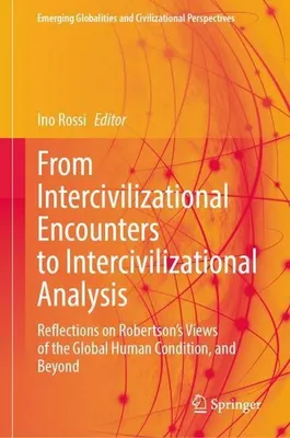 Obrázek produktu pro From Intercivilizational Encounters to Intercivilizational Analysis