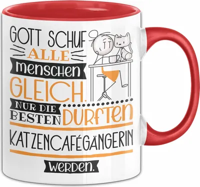 Produktbild von Katzencafégängerin Geschenk Becher Tasse Gott Schuf Alle Menschen Gleich Nur Die Besten Durfeten Katzencafégängerin Werden Geschenkidee Lustig (Rot)