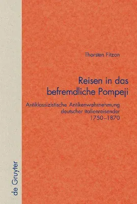 Produktbild von Reisen in das befremdliche Pompeji