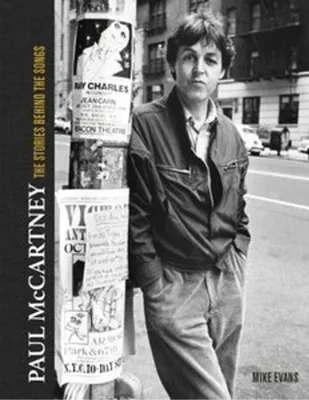 Obrázok produktu pre Paul McCartney: The Stories Behind 50 Classic Songs, 1970-2020